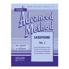 Rubank Advanced Method - Saxophone, Vol. 1