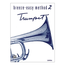 Breeze-Easy Method for Trumpet, Book 2