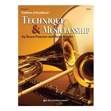 Tradition of Excellence: Technique and Musicianship - Percussion