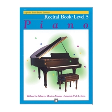 Alfred's Basic Piano Library: Recital Book 5