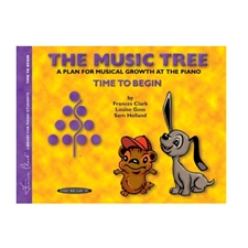 The Music Tree: Student's Book, Time to Begin