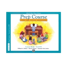 Alfred's Basic Piano Prep Course: Lesson Book B