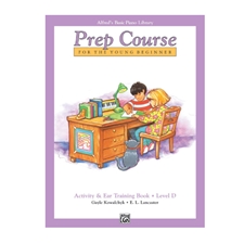 Alfred's Basic Piano Prep Course: Activity & Ear Training Book D