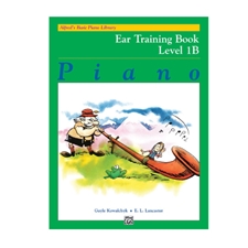 Alfred's Basic Piano Library: Ear Training Book 1B