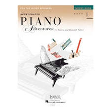 Accelerated Piano Adventures for the Older Beginner: Theory Book 1