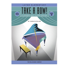 Take A Bow! Book 3 - Late Elementary Level