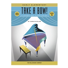 Take A Bow! Book 1 - Early Elementary Level