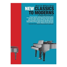 New Classics to Moderns