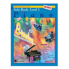 Alfred's Basic Piano Library: Top Hits! Solo Book 5