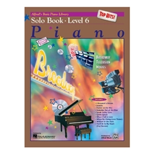 Alfred's Basic Piano Library: Top Hits! Solo Book 6