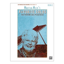 Martha Mier's Favorite Solos, Book 2 - Late Elementary/Early Intermediate