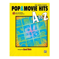 Pop & Movie Hits A to Z for Big Note Piano