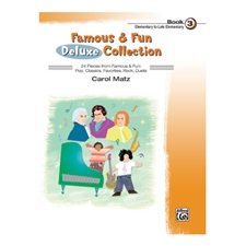 Famous & Fun Deluxe Collection, Book 3