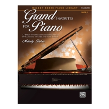 Grand Favorites for Piano, Book 4 - Early Intermediate