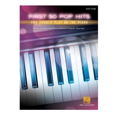 First 50 Pop Hits You Should Play on the Piano