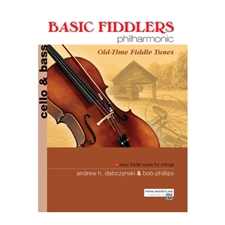 Basic Fiddlers Philharmonic: Old Time Fiddle Tunes - Cello/Bass (Book Only)