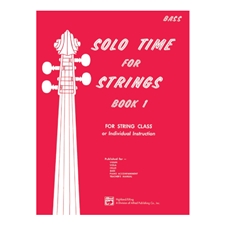 Solo Time for Strings, Book 1 - Bass