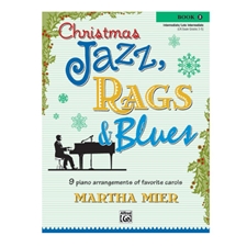 Christmas Jazz, Rags & Blues - Book 3