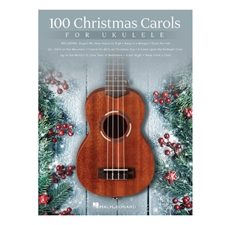 100 Christmas Carols for Ukulele