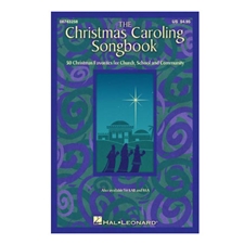 The Christmas Caroling Songbook