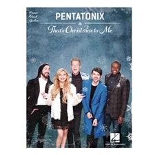 Pentatonix - That's Christmas to Me for Piano/Vocal/Guitar