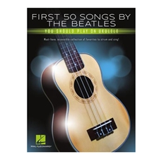 First 50 Songs by The Beatles You Should Play on Ukulele