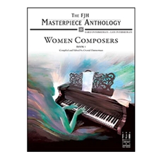 FJH Masterpiece Anthology: Women Composers, Book 1