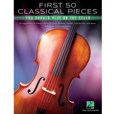 First 50 Classical Pieces You Should Play on the Cello