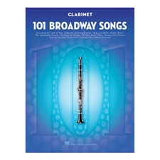 101 Broadway Songs for Clarinet