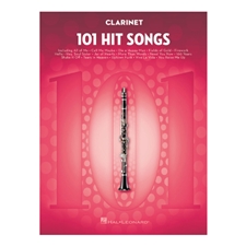 101 Hit Songs for Clarinet