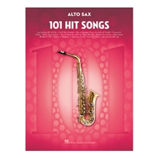 101 Hit Songs for Alto Sax