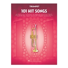 101 Hit Songs for Trumpet