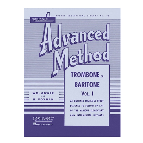 Rubank Advanced Method - Trombone or Baritone, Vol. 1