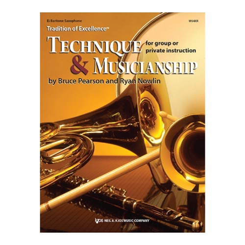 Tradition of Excellence: Technique and Musicianship - Baritone Saxophone