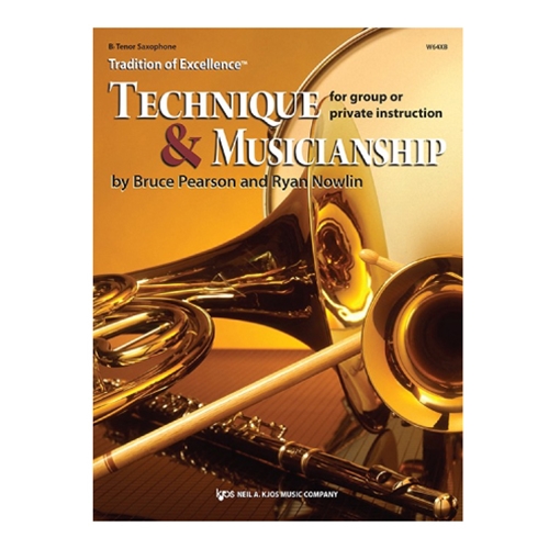 Tradition of Excellence: Technique and Musicianship - Tenor Saxophone