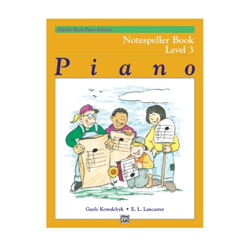 Alfred's Basic Piano Library: Notespeller Book 3