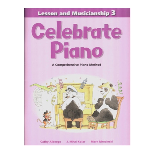 Celebrate Piano! Lesson & Musicianship 3