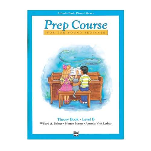 Alfred's Basic Piano Prep Course: Theory Book B