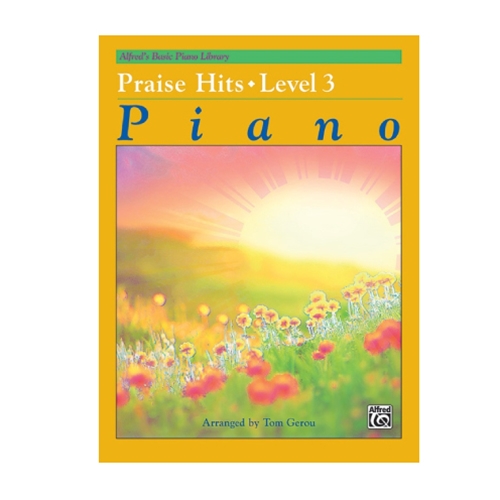 Alfred's Basic Piano Library: Praise Hits 3