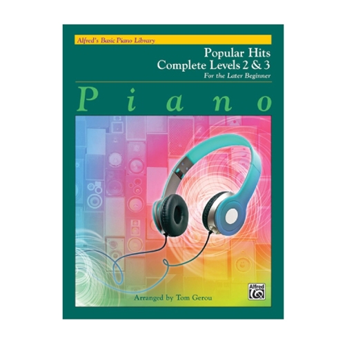 Alfred's Basic Piano Library: Popular Hits Complete Levels 2 & 3