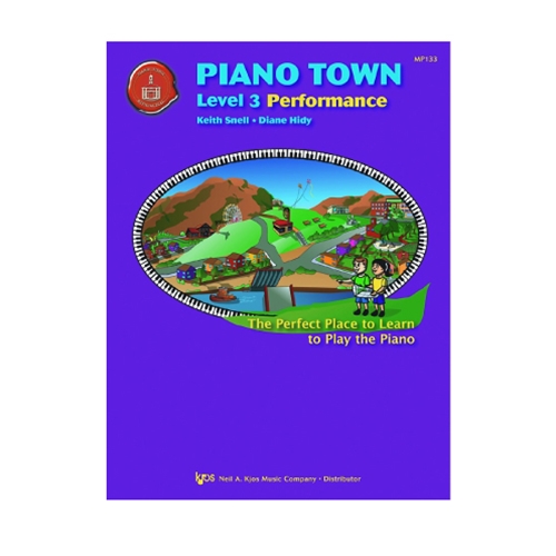 Piano Town: Performance, Level 3