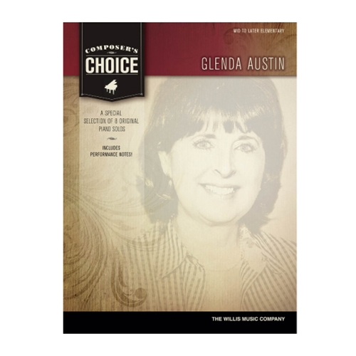 Composer's Choice - Glenda Austin, Mid to Late Elementary