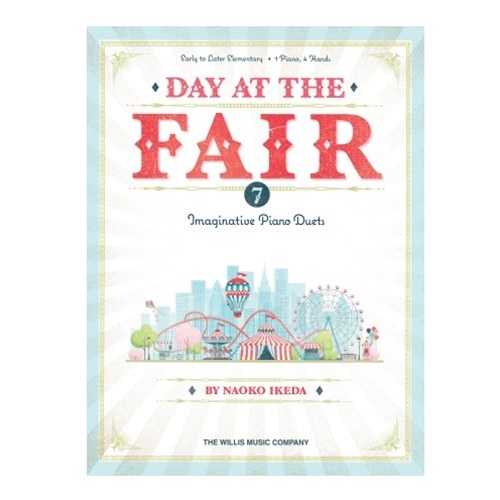 Day at the Fair - Piano Duets for 1 piano/4 hands