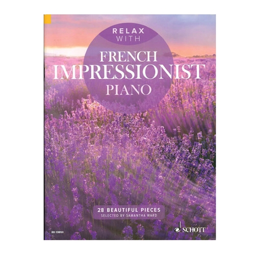 Relax with French Impressionist Piano