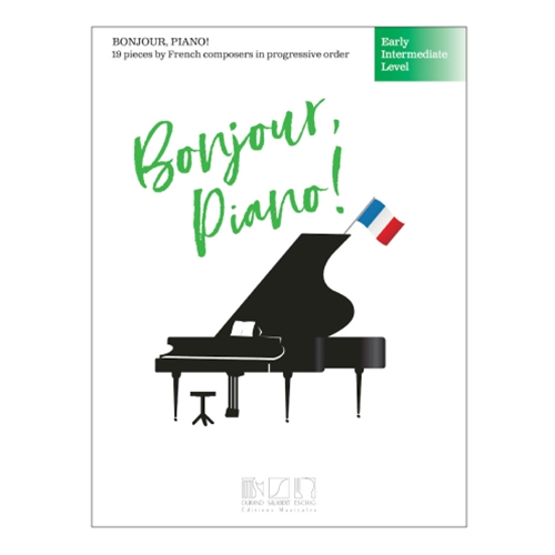 Bonjour, Piano! - Early Intermediate Level