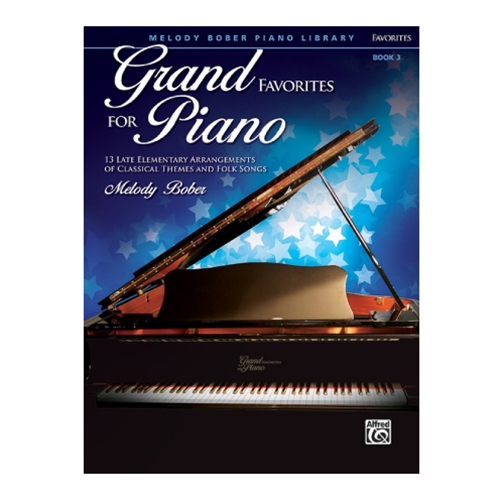 Grand Favorites for Piano, Book 3 - Late Elementary