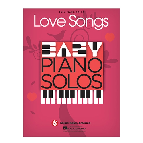 Love Songs for Easy Piano