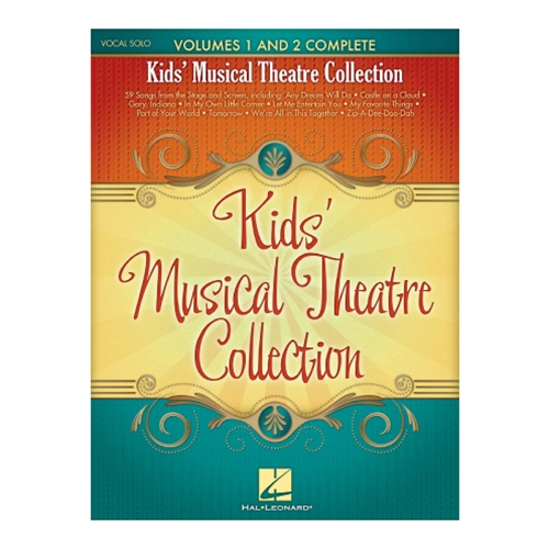 Kids' Musical Theatre Collection - Volumes 1 and 2 Complete