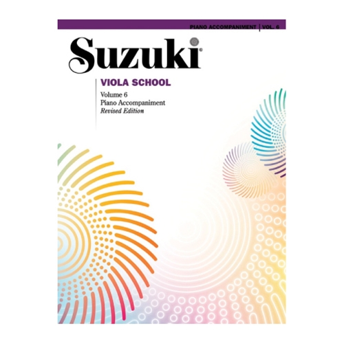 Suzuki Viola School International Edition, Volume 6 - Piano Accompaniment