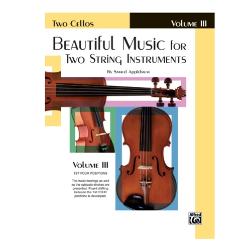 Beautiful Music for Two String Instruments, Volume 3 - Cellos